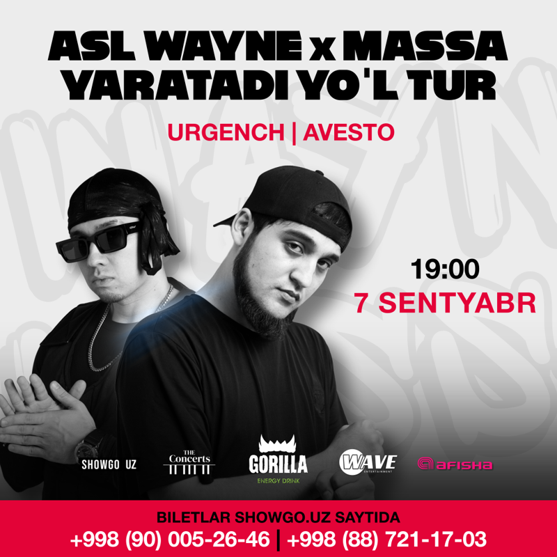 ASL WAYNE X MASSA YARATADI YO'L TUR  (URGENCH) в Сб, 7 сентября 2024 года 19:00